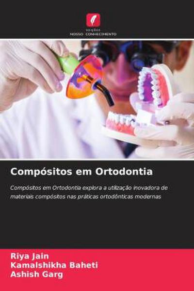 Compósitos em Ortodontia