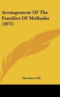 Arrangement Of The Families Of Mollusks (1871)