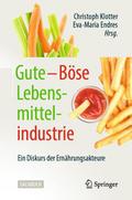 Gute - Böse Lebensmittelindustrie