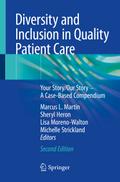 Diversity and Inclusion in Quality Patient Care