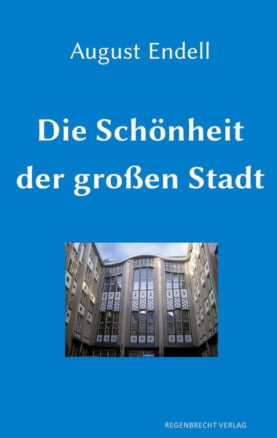 Die Schönheit der großen Stadt