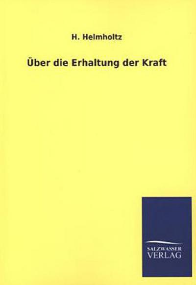 Über die Erhaltung der Kraft