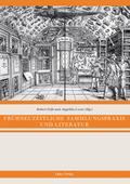 Frühneuzeitliche Sammlungspraxis und Literatur