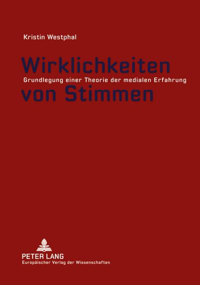 Wirklichkeiten von Stimmen