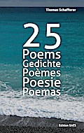 25 Poems, Gedichte, Poèmes, Poesie, Poemas.