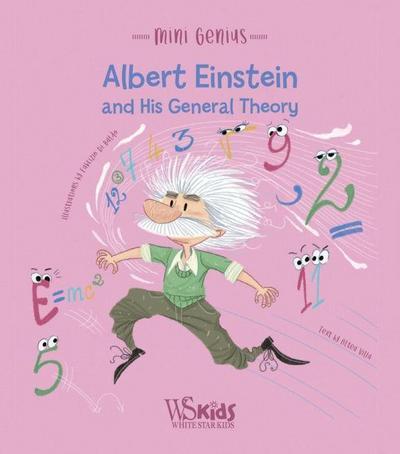 Albert Einstein and his General Theory