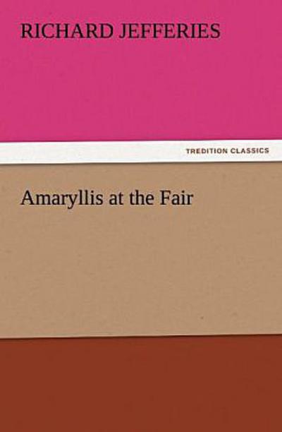 Amaryllis at the Fair