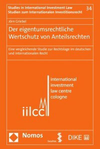 Der eigentumsrechtliche Wertschutz von Anteilsrechten