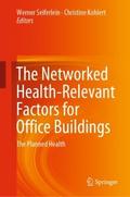 The Networked Health-Relevant Factors for Office B