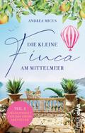 Die kleine Finca am Mittelmeer 02. Orangenduft und das große Abenteuer