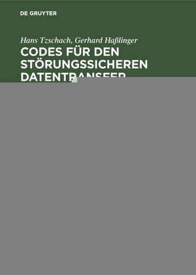 Codes für den störungssicheren Datentransfer