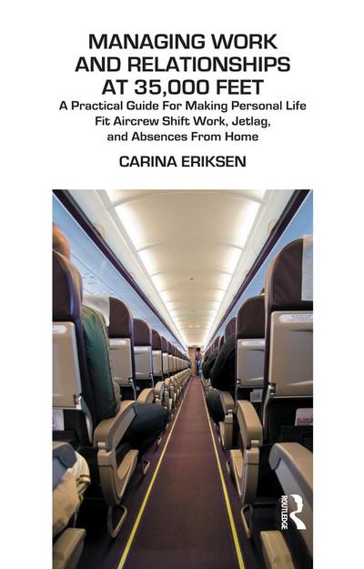 Managing Work and Relationships at 35,000 Feet