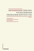 Aktenedition über den Wilhelmsbader Freimaurer-Konvent 1782