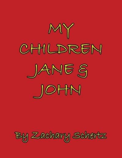 My Children Jane and John