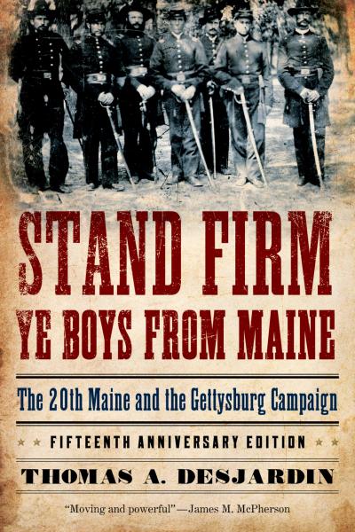 Stand Firm Ye Boys from Maine
