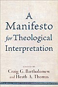 Manifesto for Theological Interpretation