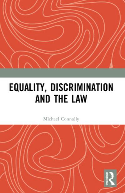 Equality, Discrimination and the Law