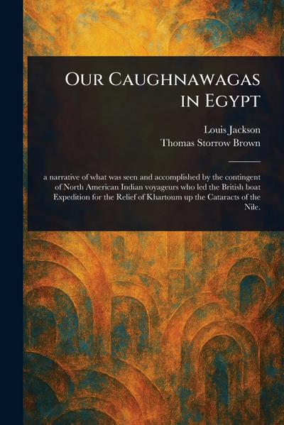 Our Caughnawagas in Egypt