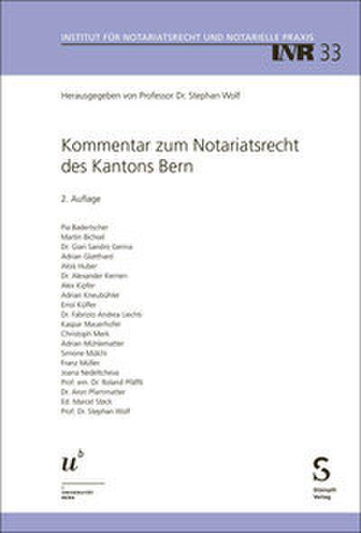 Kommentar zum Notariatsrecht des Kantons Bern