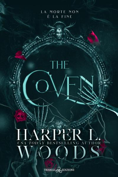 The Coven - Edizione italiana (Coven of Bones Vol. 1)