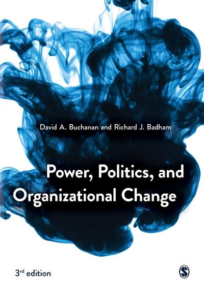 Power, Politics, and Organizational Change