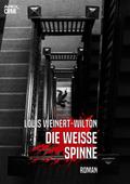 DIE WEISSE SPINNE
