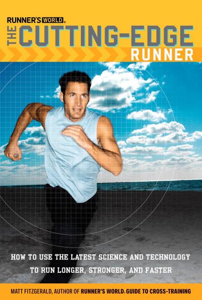 Runner’s World The Cutting-Edge Runner