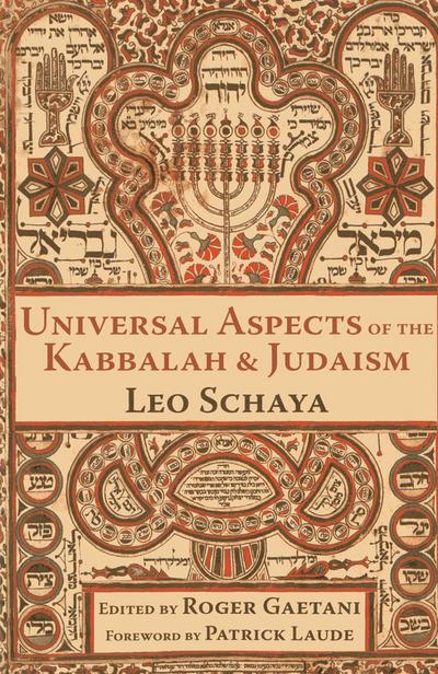 Universal Aspects of the Kabbalah & Judaism