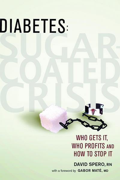 Diabetes: Sugar-Coated Crisis
