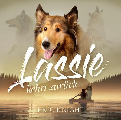 Lassie kehrt zurück