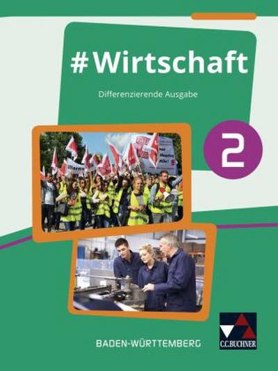 #Wirtschaft 2 Lehrbuch Baden-Württemberg