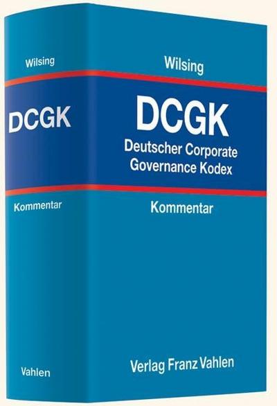 Deutscher Corporate Governance Kodex (DCGK)