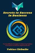 Secrets to Success in Business