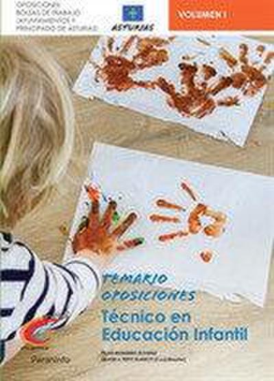 Temario Oposiciones Técnico en Educación Infantil Vol. II. Oposiciones Bolsa de Trabajo (Ayuntamientos y Principado de Asturias)