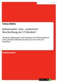 Klimawandel - Eine „realistische“ Beschreibung der UN-Realität?