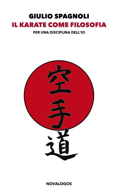 Il karate come filosofia. Per una disciplina dell’io
