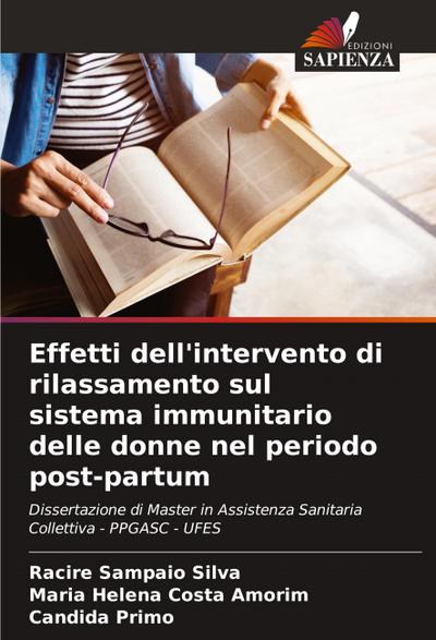 Effetti dell’intervento di rilassamento sul sistema immunitario delle donne nel periodo post-partum