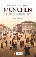 Geschichte der Stadt München