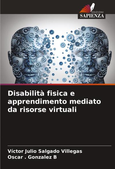 Disabilità fisica e apprendimento mediato da risorse virtuali