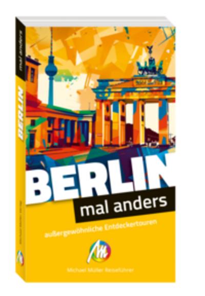 Berlin - mal anders