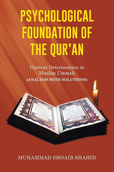 Psychological Foundation of the Qur’an II