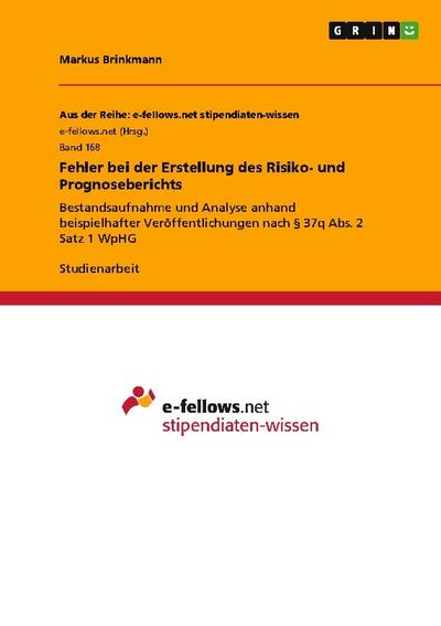 Fehler bei der Erstellung des Risiko- und Prognoseberichts