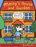 Maisy’s House and Garden