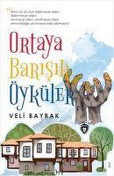Ortaya Barisik Öyküler