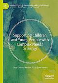 Supporting Children and Young People with Complex 