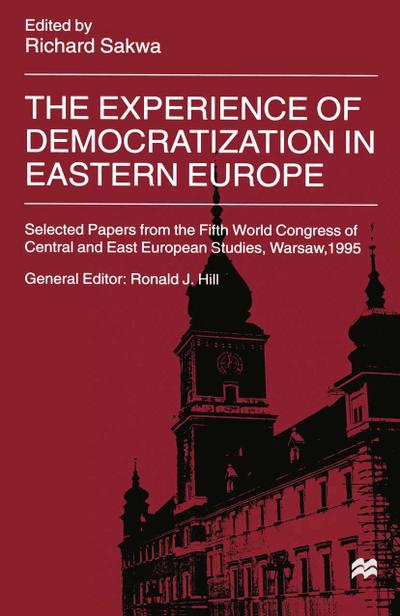 The Experience of Democratization in Eastern Europe