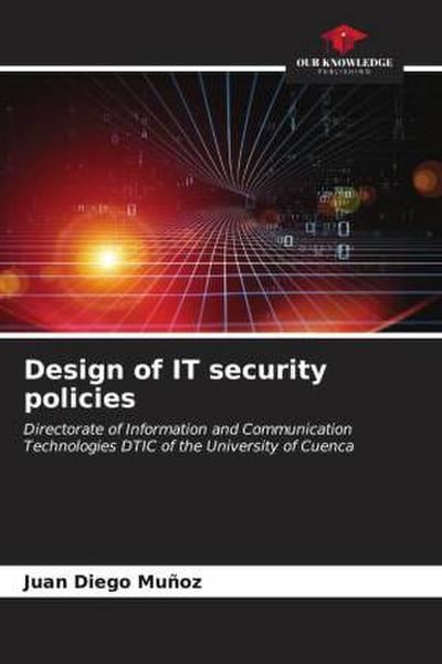 Design of IT security policies