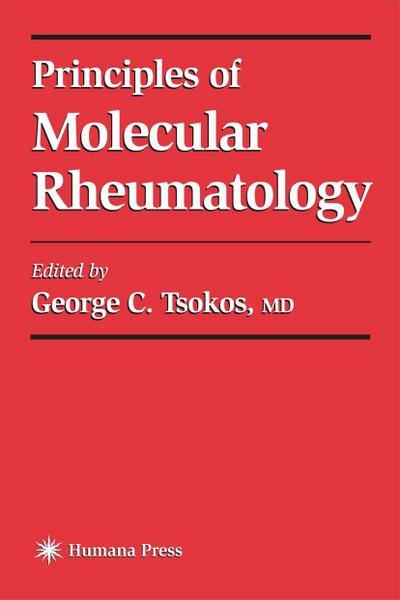 Principles of Molecular Rheumatology