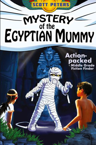 Mystery of the Egyptian Mummy