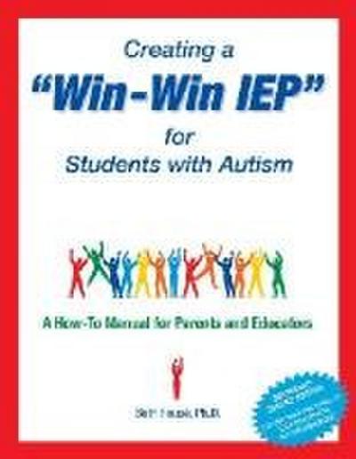 Creating a Win-Win IEP for Students with Autism
